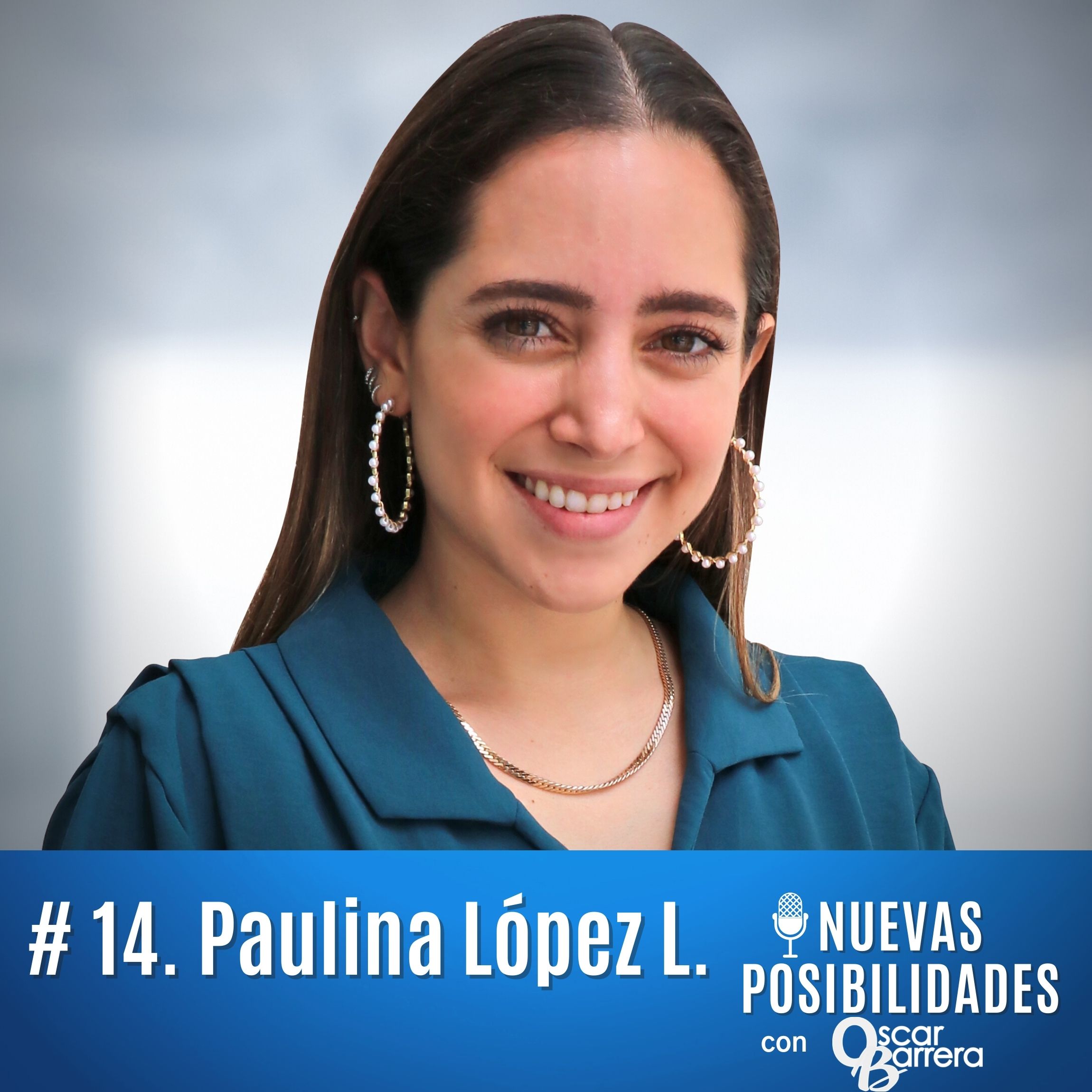 Episodio 14. Paulina López Laviada. Innovación con un enfoque social y ambiental