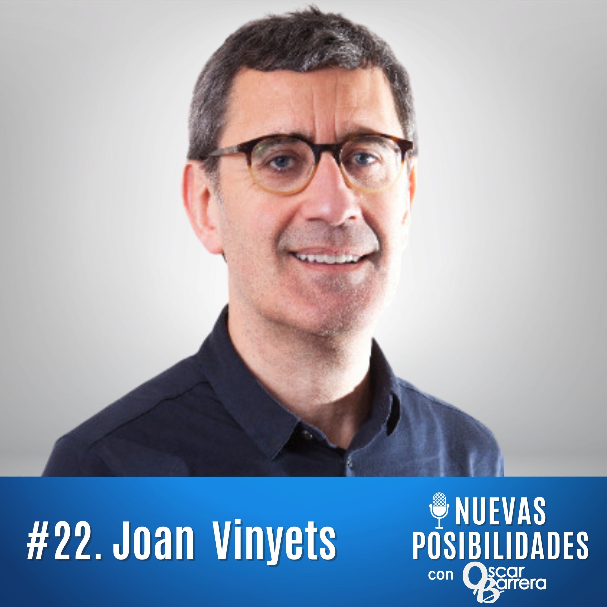 Episodio 22. Joan Vinyets: Experiencia de Usuario con Antropología Empresarial y Diseño
