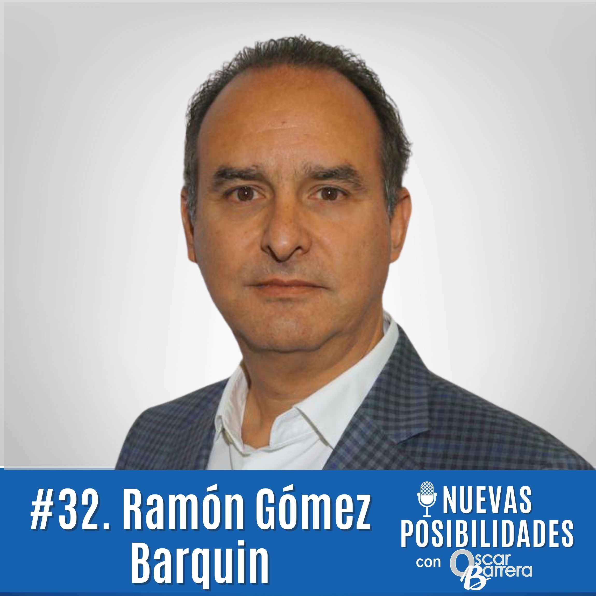 Episodio 32. Valores, Sucesión, Estrategia y Legado: GRUVER, la Empresa Familiar con +160 Años de Reinnovación, con Ramón Gómez Barquín